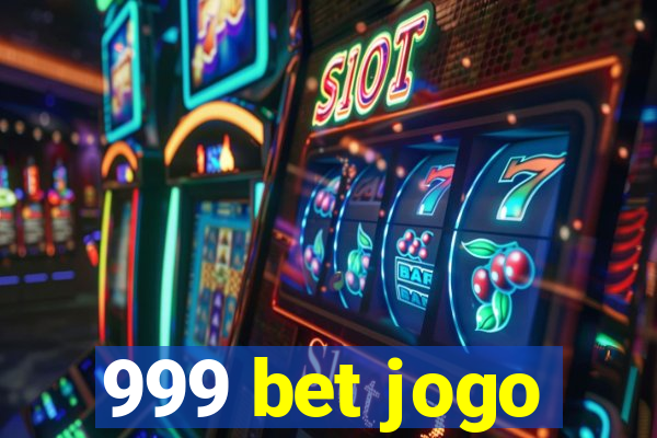 999 bet jogo